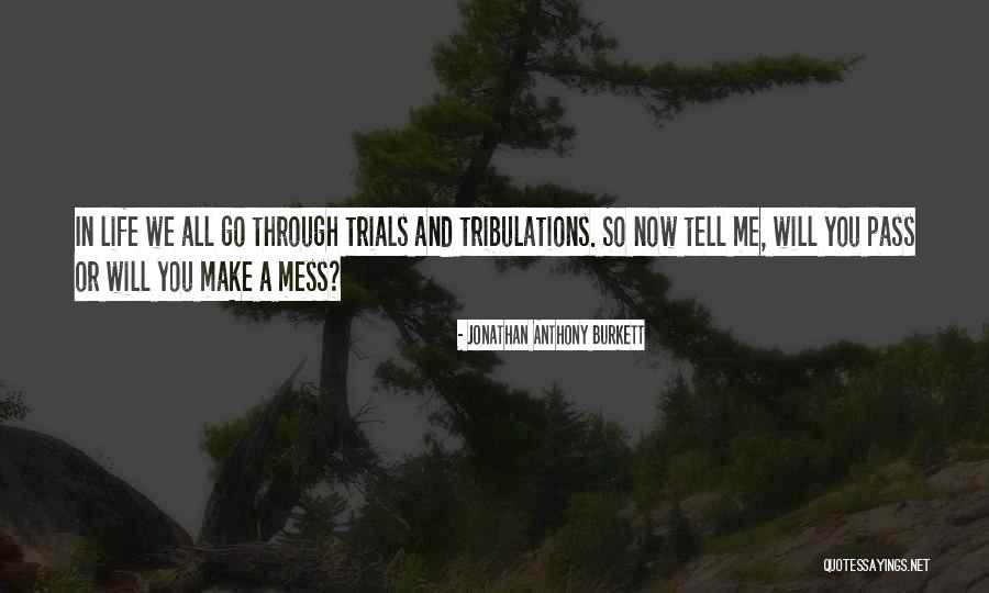 Fight For Your Happiness Quotes By Jonathan Anthony Burkett Fight For Your Happiness Quotes By Jonathan Anthony Burkett