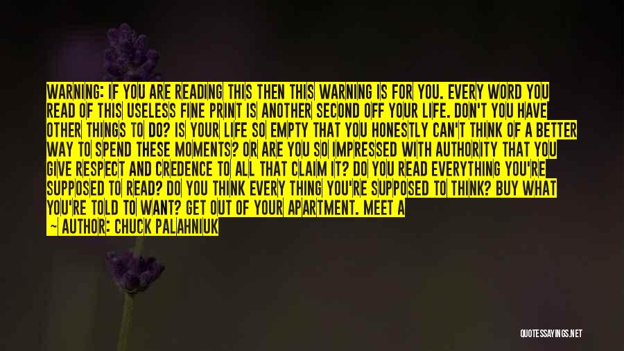 Fight For Your Life Quotes By Chuck Palahniuk