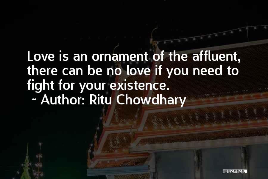 Fight For Your Love Quotes By Ritu Chowdhary