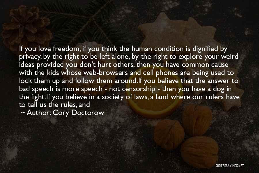 Fight For Your Right Quotes By Cory Doctorow