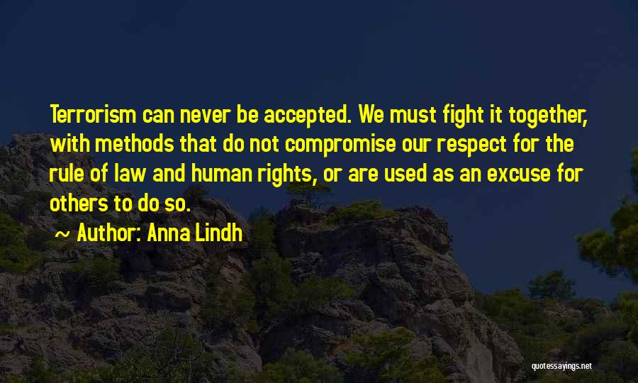 Fight For Your Rights Quotes By Anna Lindh