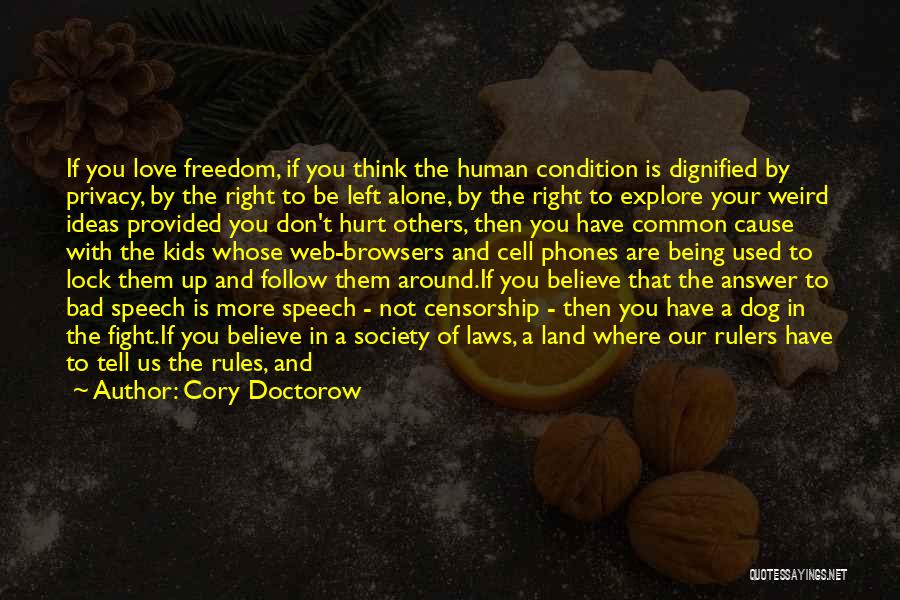 Fight For Your Rights Quotes By Cory Doctorow