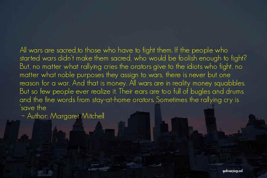 Fight For Your Rights Quotes By Margaret Mitchell