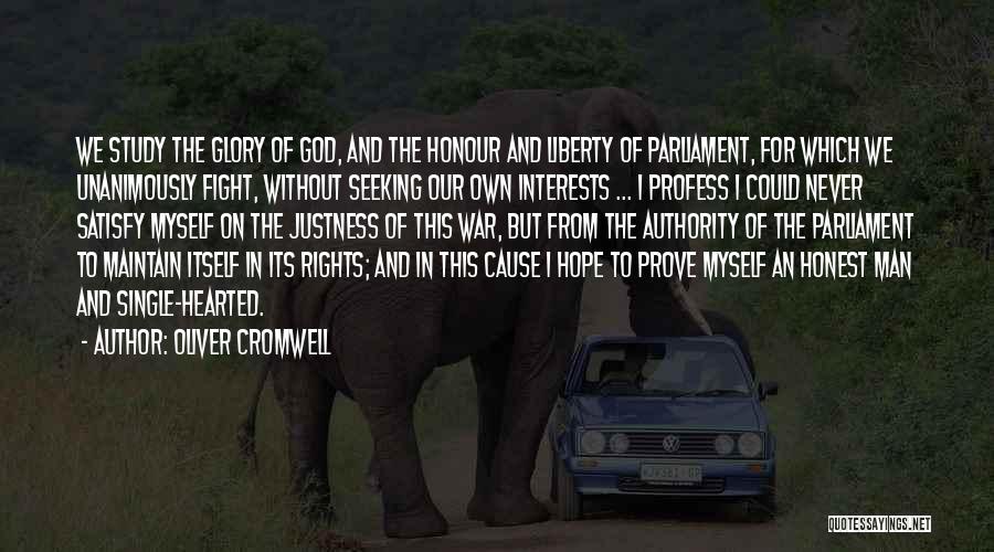 Fight For Your Rights Quotes By Oliver Cromwell