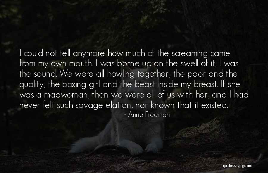 Fight From The Inside Quotes By Anna Freeman Fight From The Inside Quotes By Anna Freeman