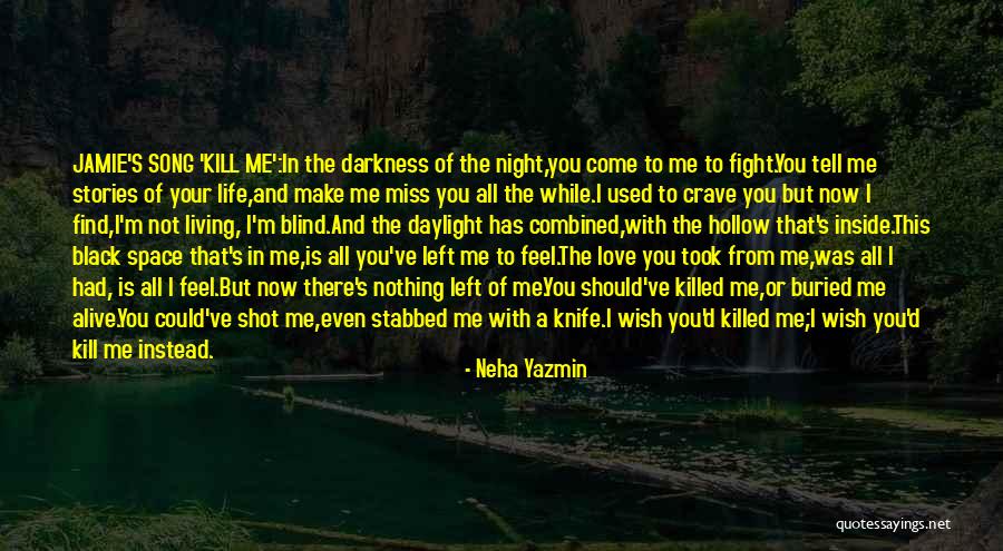 Fight From The Inside Quotes By Neha Yazmin Fight From The Inside Quotes By Neha Yazmin