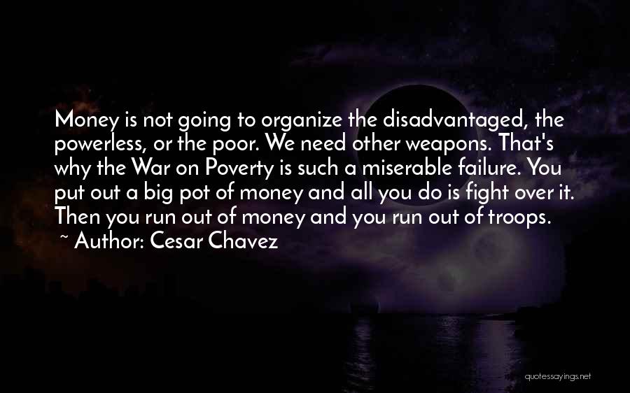 Fight Is Not Over Quotes By Cesar Chavez