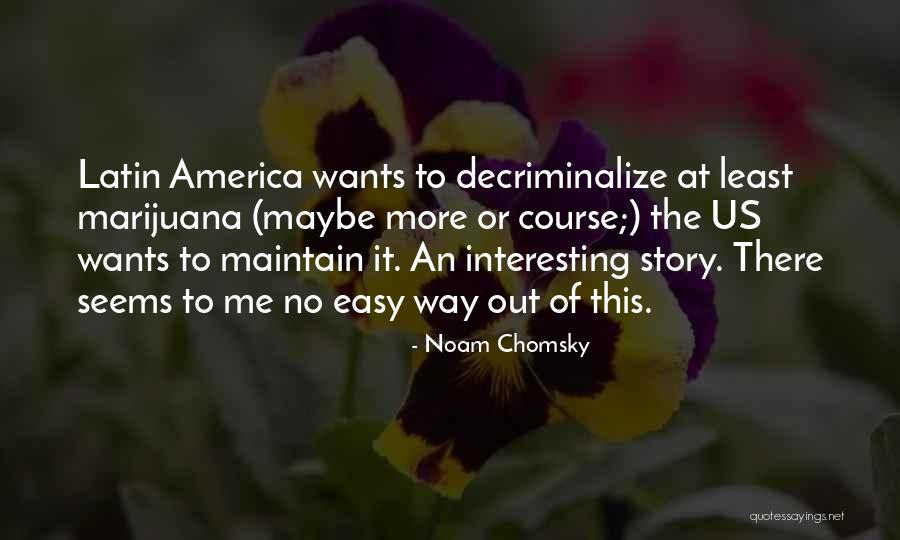 Fight Like A Brave Quotes By Noam Chomsky Fight Like A Brave Quotes By Noam Chomsky
