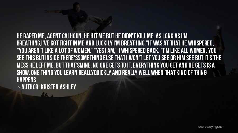 Fight Like A Quotes By Kristen Ashley