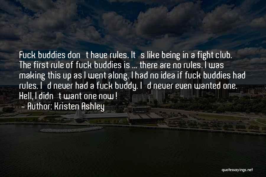 Fight Like Hell Quotes By Kristen Ashley