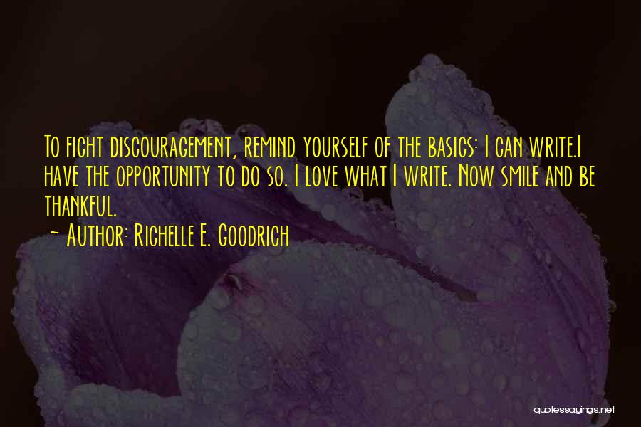 Fight Love Quotes By Richelle E. Goodrich