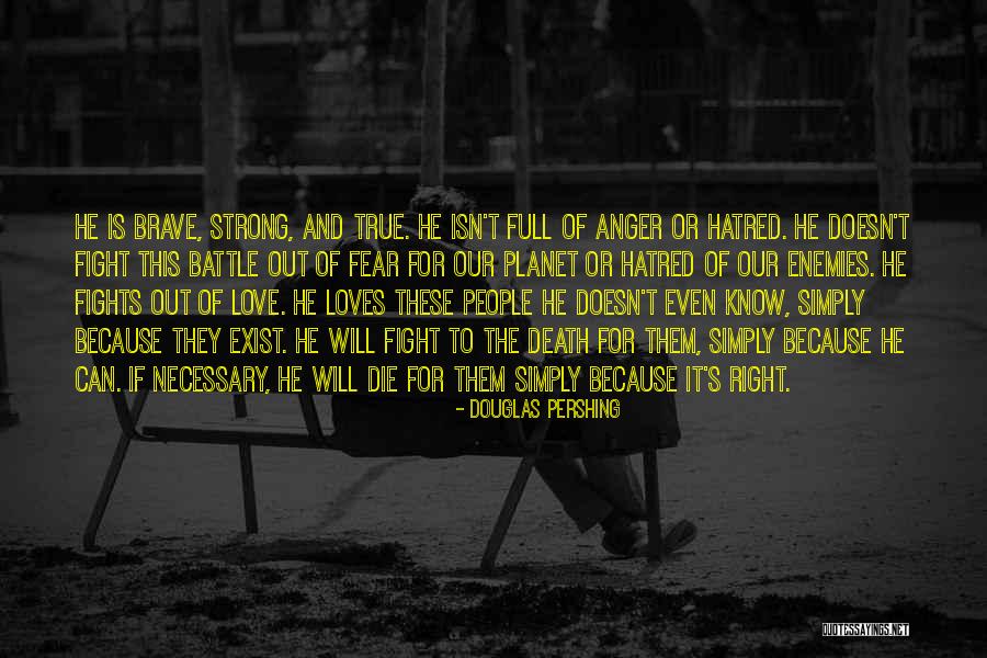 Fight Or Die Quotes By Douglas Pershing Fight Or Die Quotes By Douglas Pershing