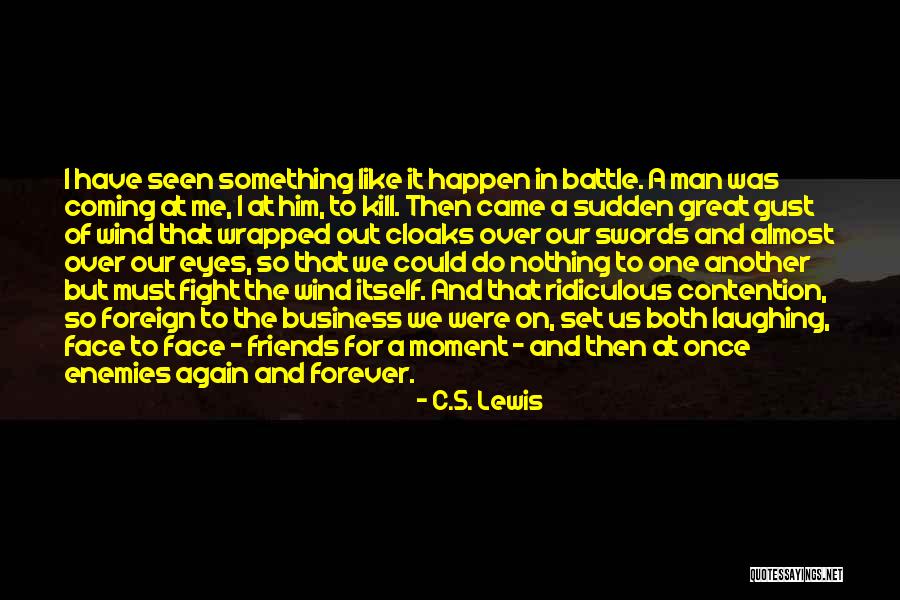 Fight Over Man Quotes By C.S. Lewis Fight Over Man Quotes By C.S. Lewis
