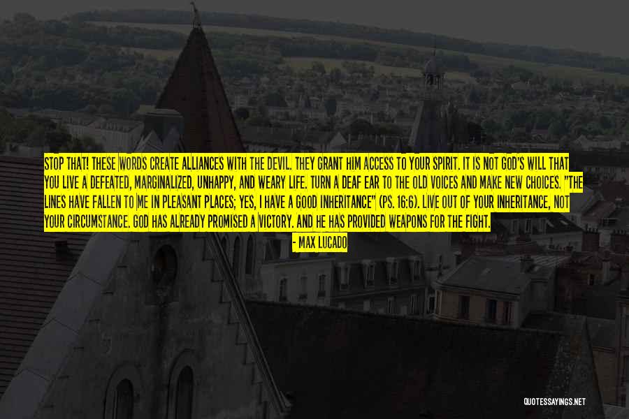 Fight The Devil Quotes By Max Lucado Fight The Devil Quotes By Max Lucado