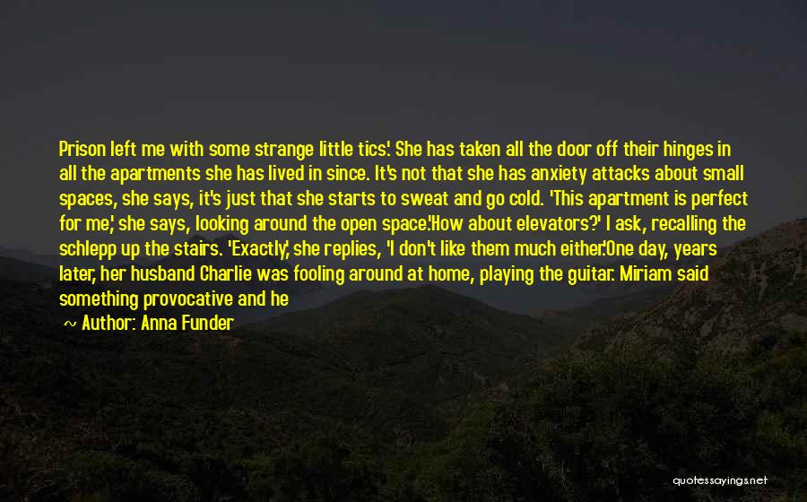 Fight The Fear Quotes By Anna Funder