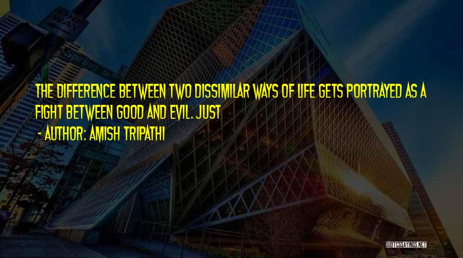 Fight The Life Quotes By Amish Tripathi