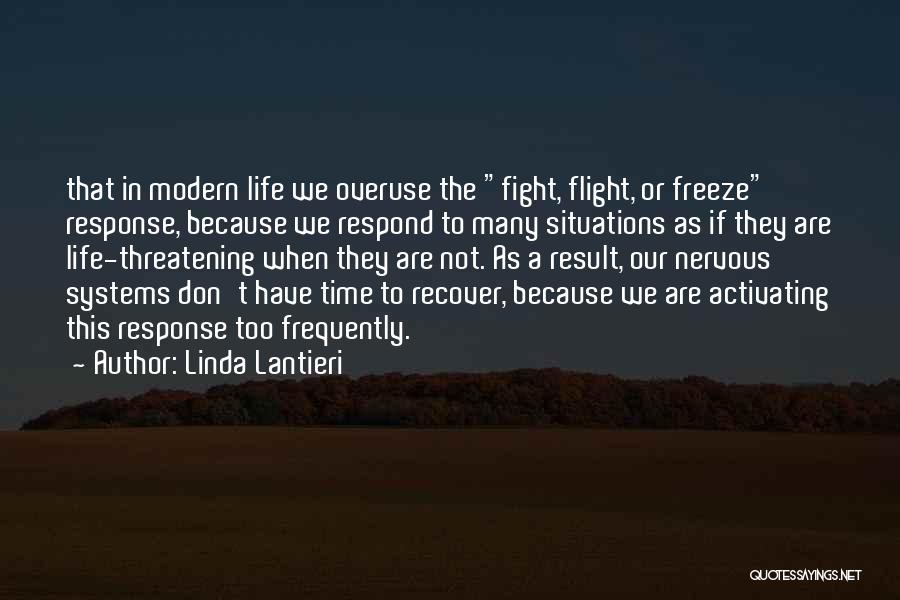 Fight The Life Quotes By Linda Lantieri