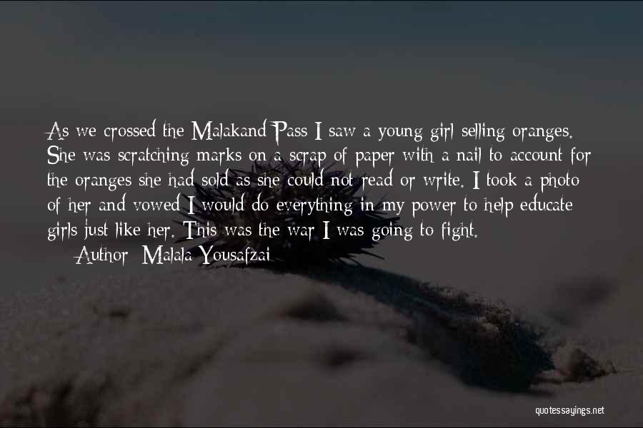 Fight The Power Quotes By Malala Yousafzai