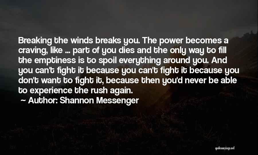 Fight The Power Quotes By Shannon Messenger