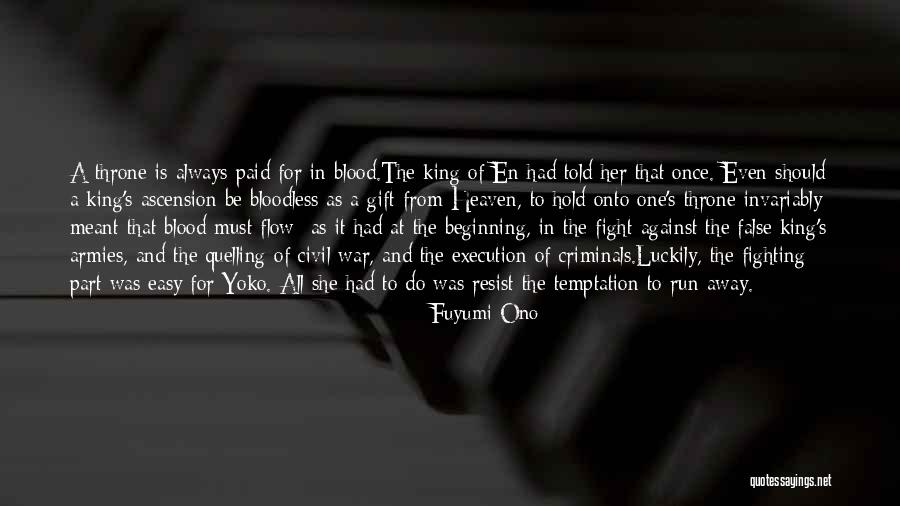 Fight The Temptation Quotes By Fuyumi Ono Fight The Temptation Quotes By Fuyumi Ono
