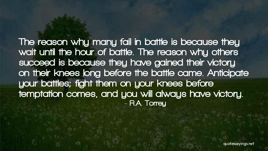 Fight The Temptation Quotes By R.A. Torrey Fight The Temptation Quotes By R.A. Torrey