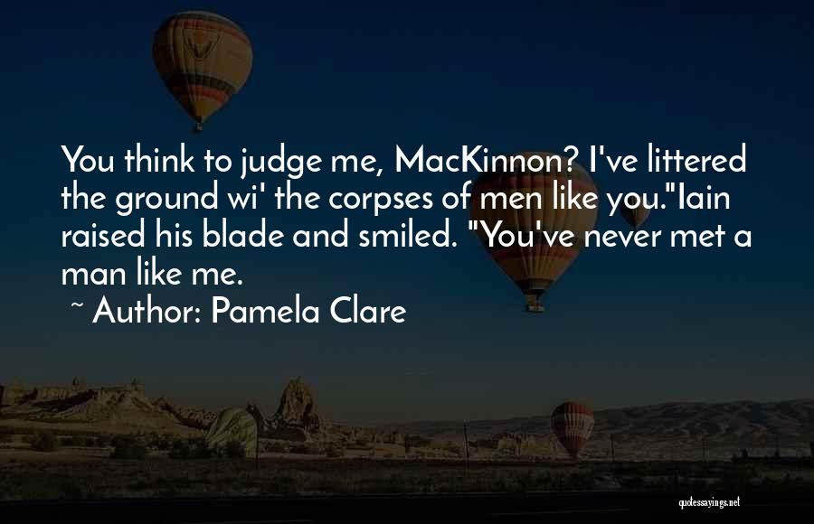 Fight Till Death Quotes By Pamela Clare