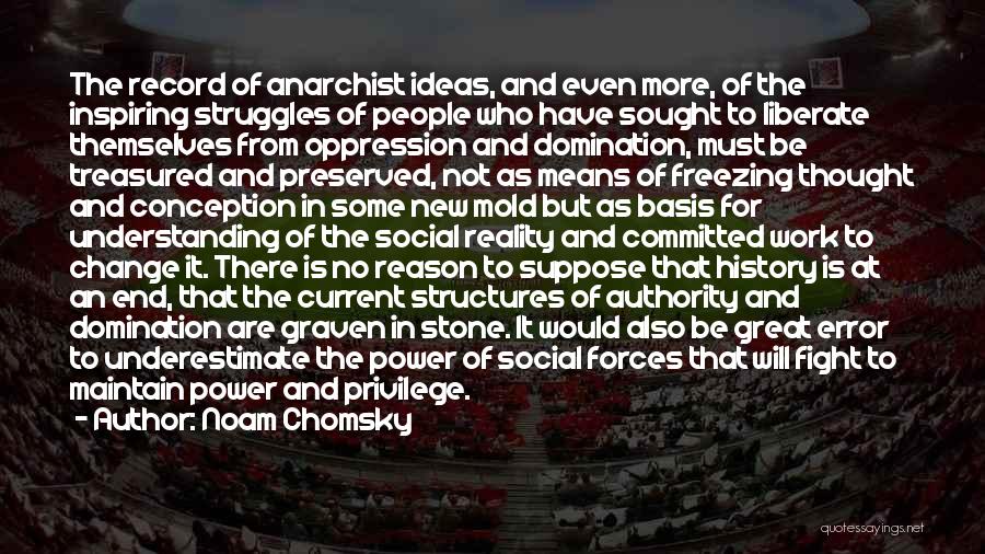 Fight To The End Quotes By Noam Chomsky