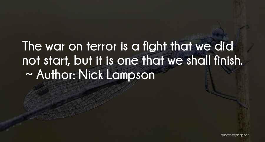 Fight To The Finish Quotes By Nick Lampson