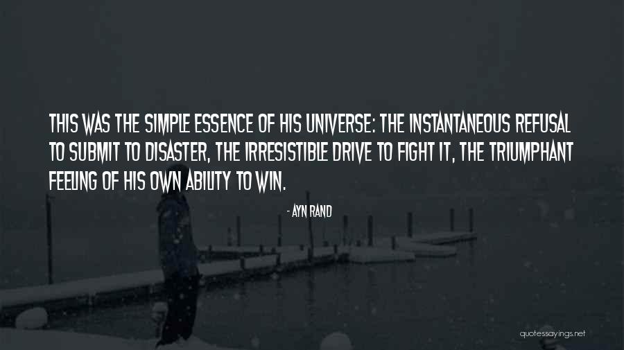 Fight To Win Quotes By Ayn Rand Fight To Win Quotes By Ayn Rand
