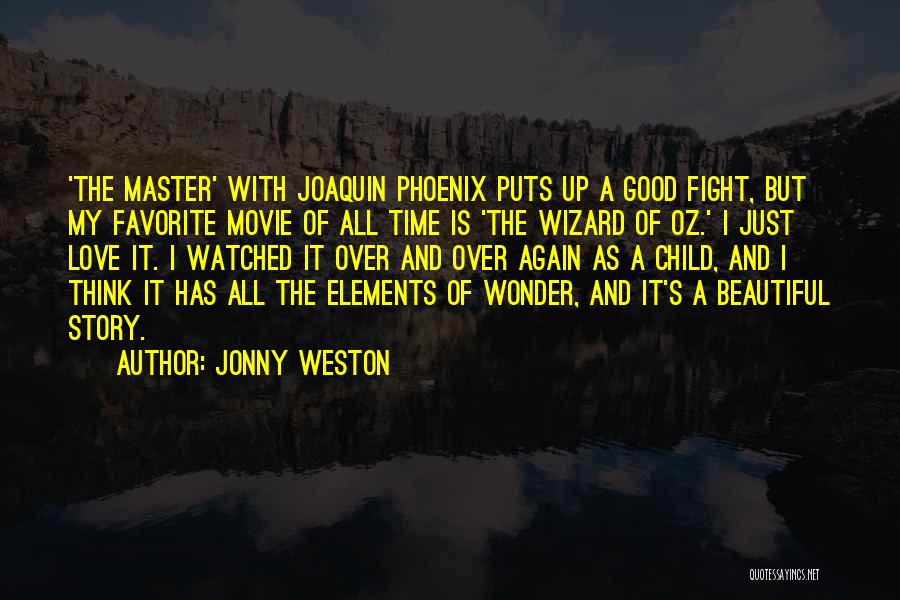 Fight With Love Quotes By Jonny Weston