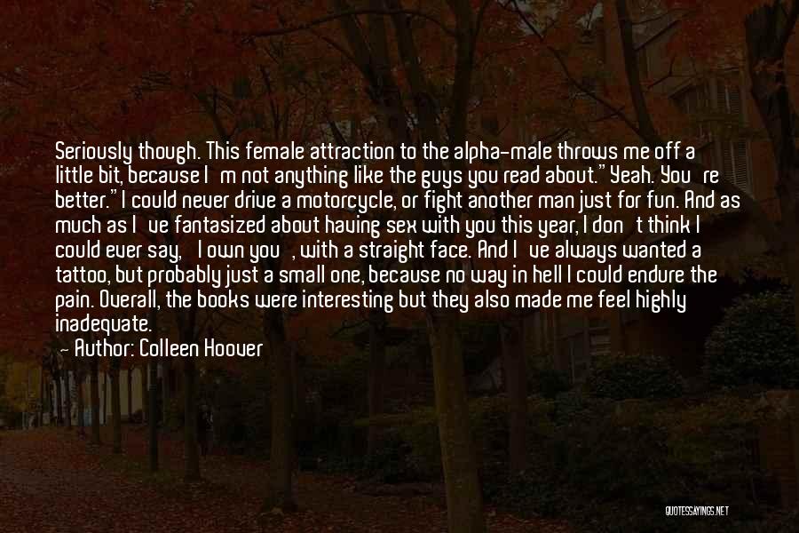 Fight With Me Quotes By Colleen Hoover