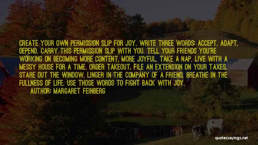 Fight With Your Best Friend Quotes By Margaret Feinberg