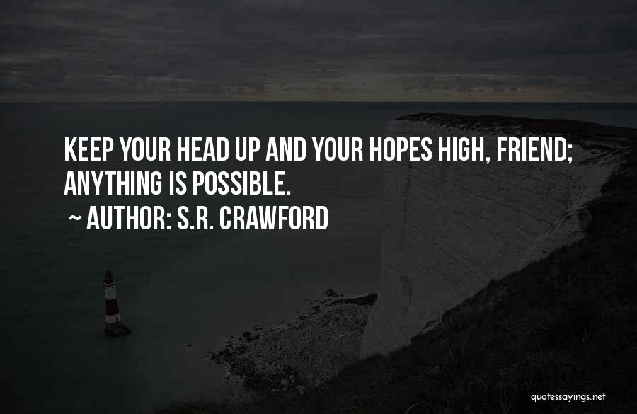 Fight With Your Best Friend Quotes By S.R. Crawford