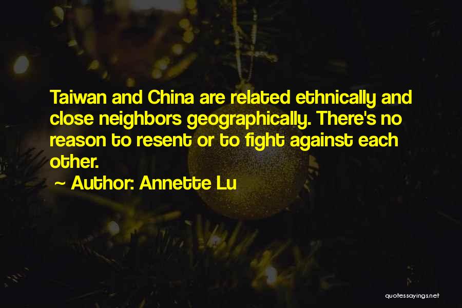 Fight Without Reason Quotes By Annette Lu