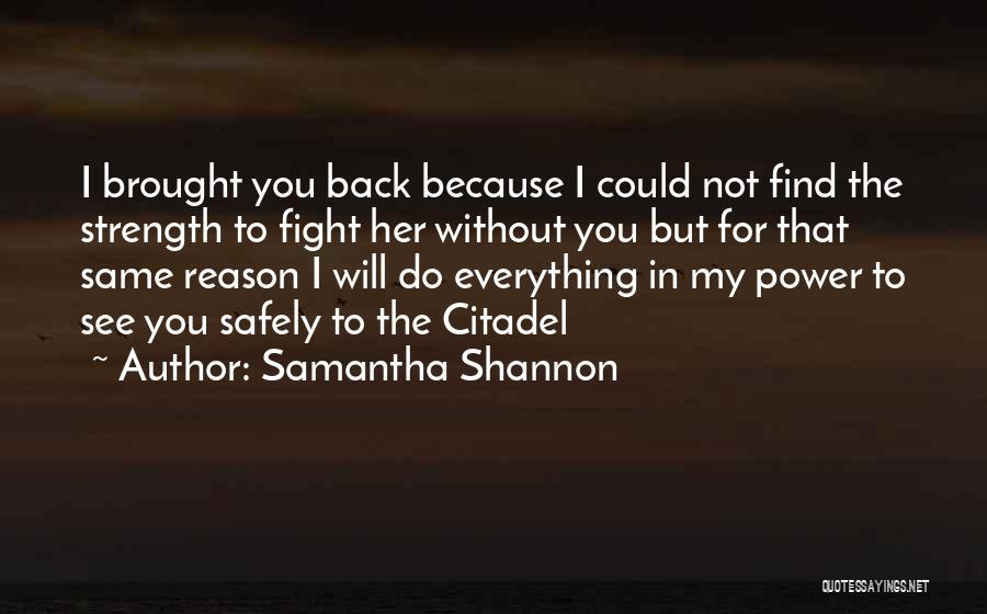 Fight Without Reason Quotes By Samantha Shannon