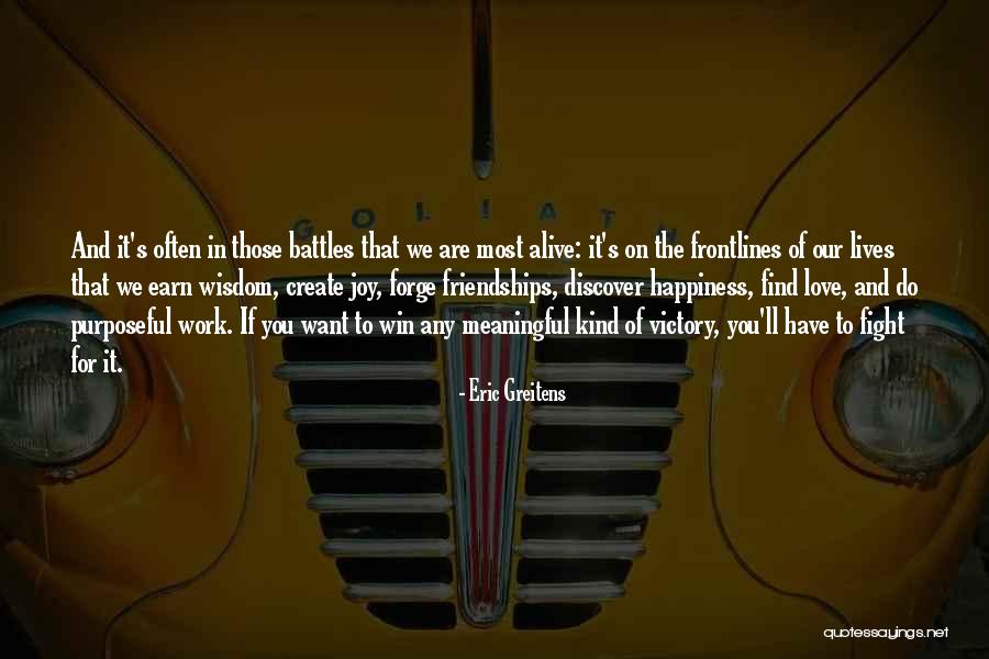 Fight You Love Quotes By Eric Greitens Fight You Love Quotes By Eric Greitens