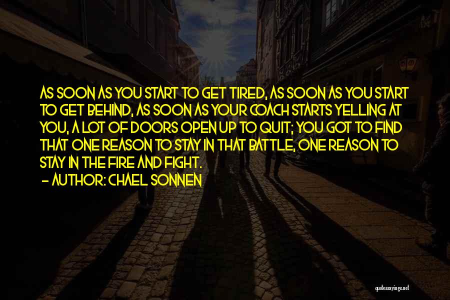 Fight Your Battle Quotes By Chael Sonnen