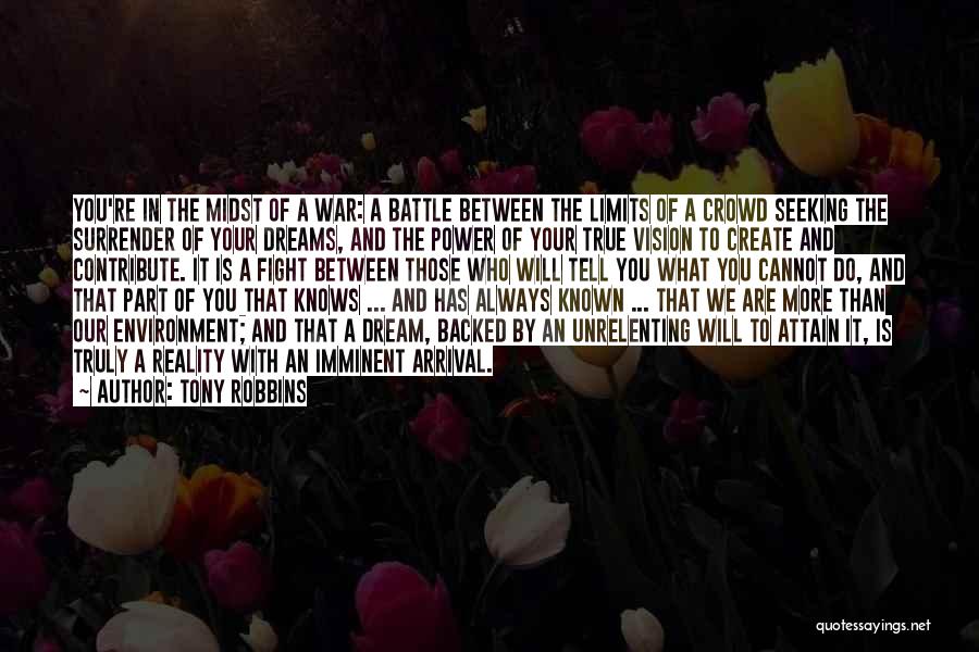 Fight Your Battle Quotes By Tony Robbins