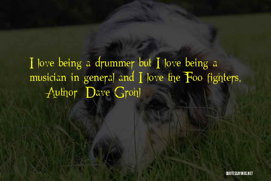 Fighters Quotes By Dave Grohl