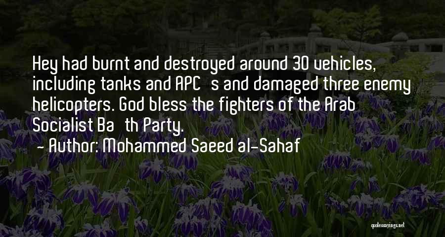 Fighters Quotes By Mohammed Saeed Al-Sahaf