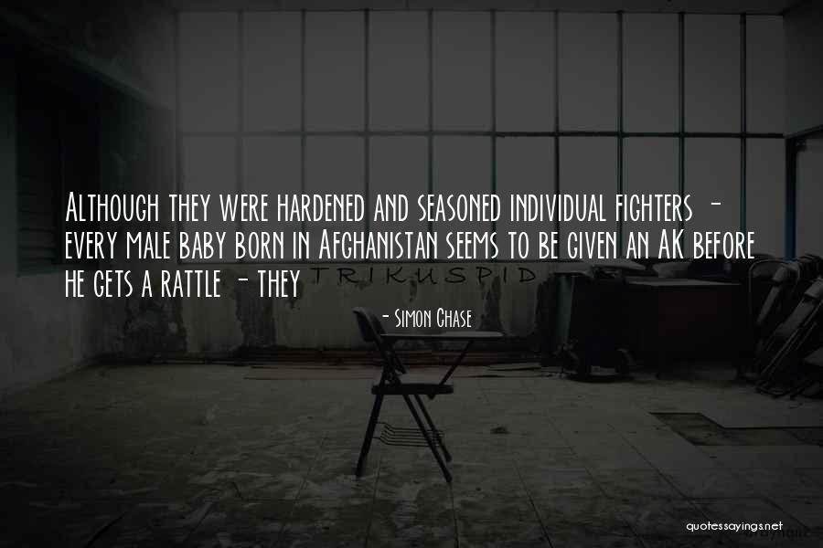 Fighters Quotes By Simon Chase