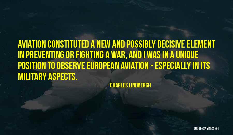 Fighting A War Quotes By Charles Lindbergh Fighting A War Quotes By Charles Lindbergh