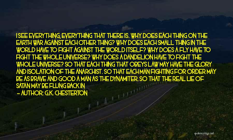 Fighting Against The World Quotes By G.K. Chesterton