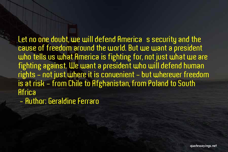 Fighting Against The World Quotes By Geraldine Ferraro