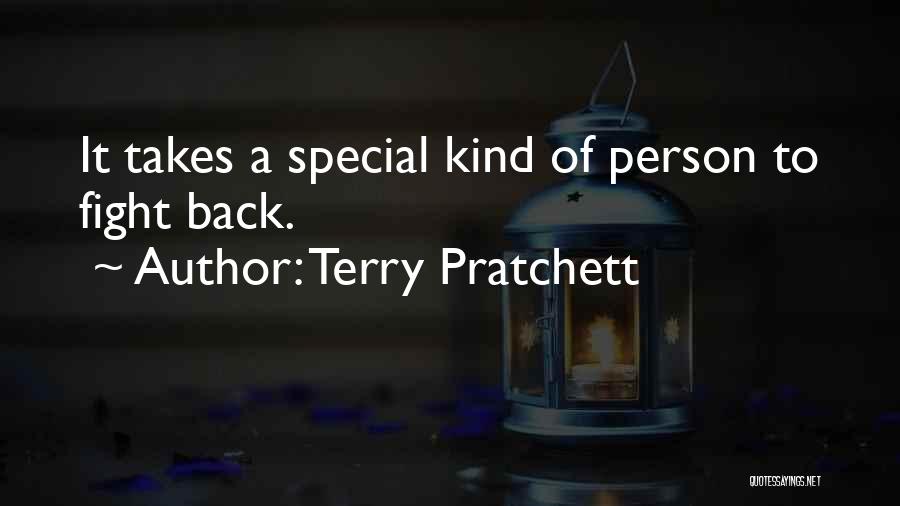 Fighting Back Quotes By Terry Pratchett