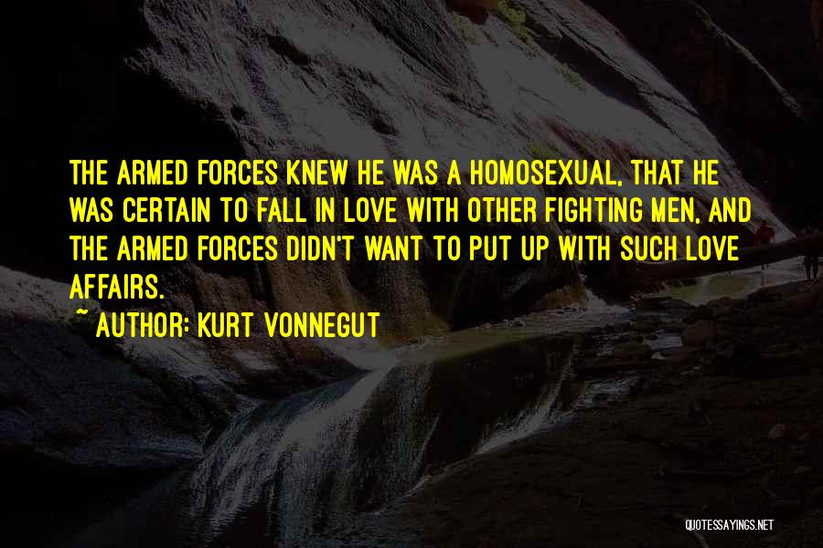 Fighting But Still In Love Quotes By Kurt Vonnegut