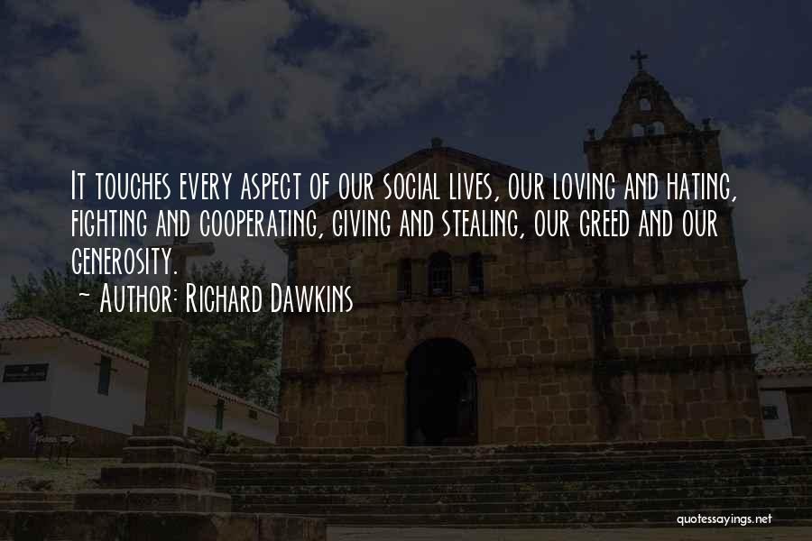 Fighting But Still Loving Quotes By Richard Dawkins