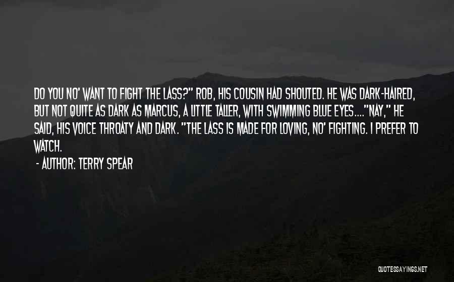 Fighting But Still Loving Quotes By Terry Spear