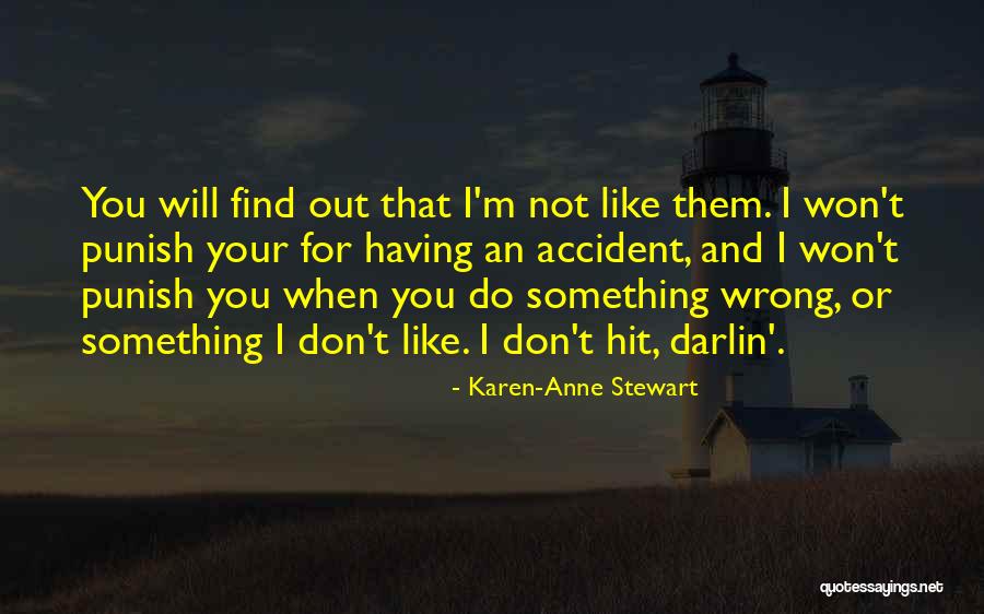 Fighting Cancer Together Quotes By Karen-Anne Stewart