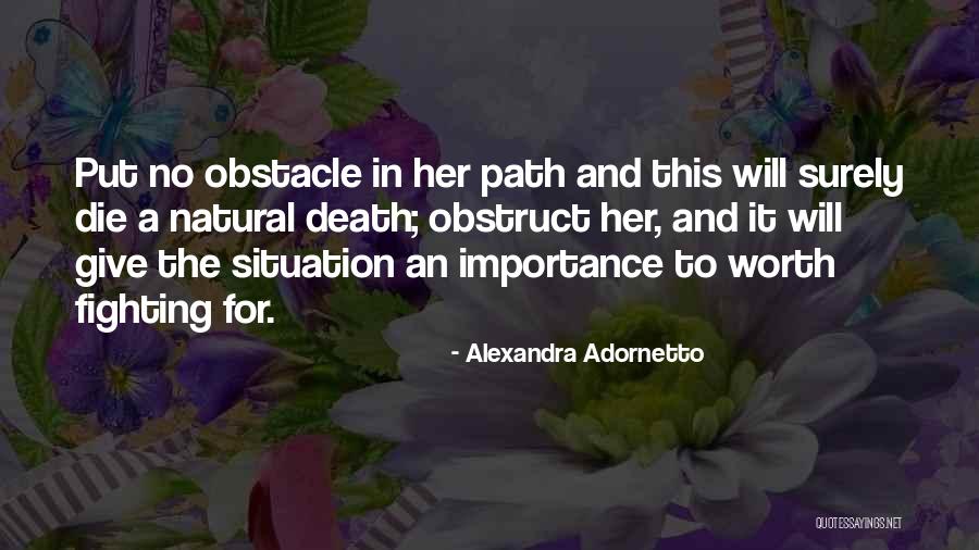 Fighting Death Quotes By Alexandra Adornetto Fighting Death Quotes By Alexandra Adornetto